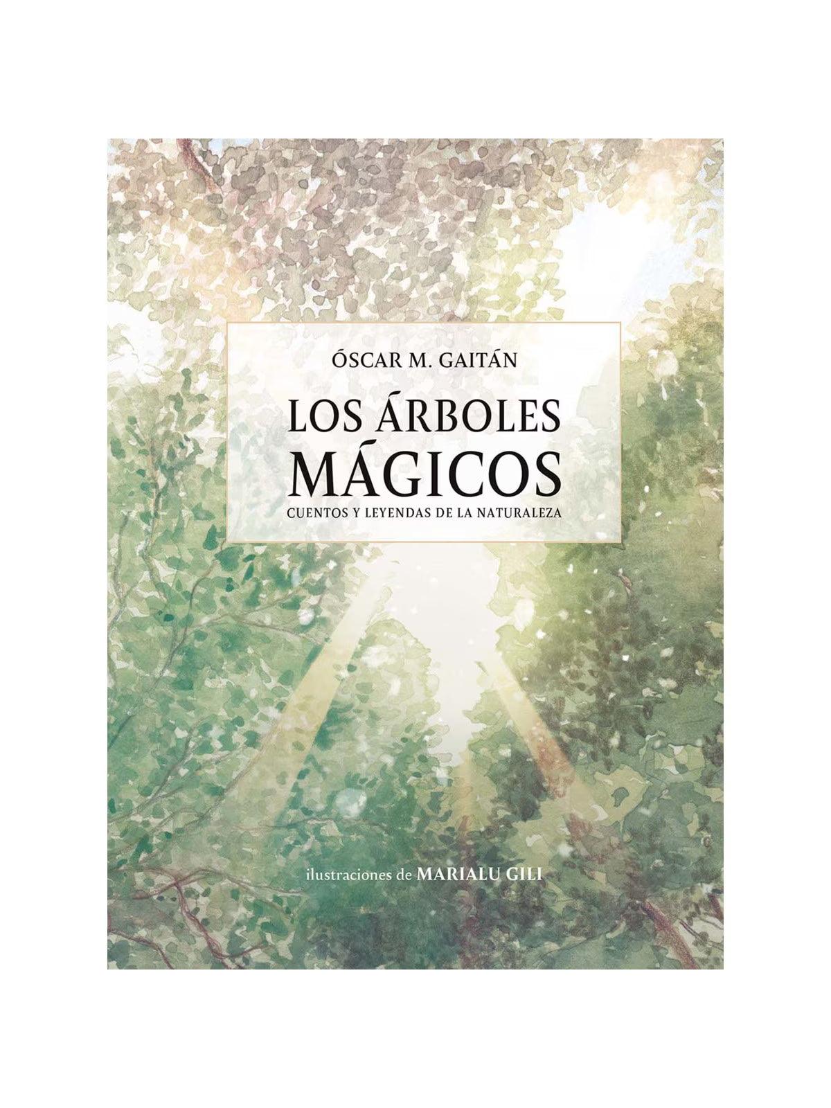 LOS ÁRBOLES MÁGICOS