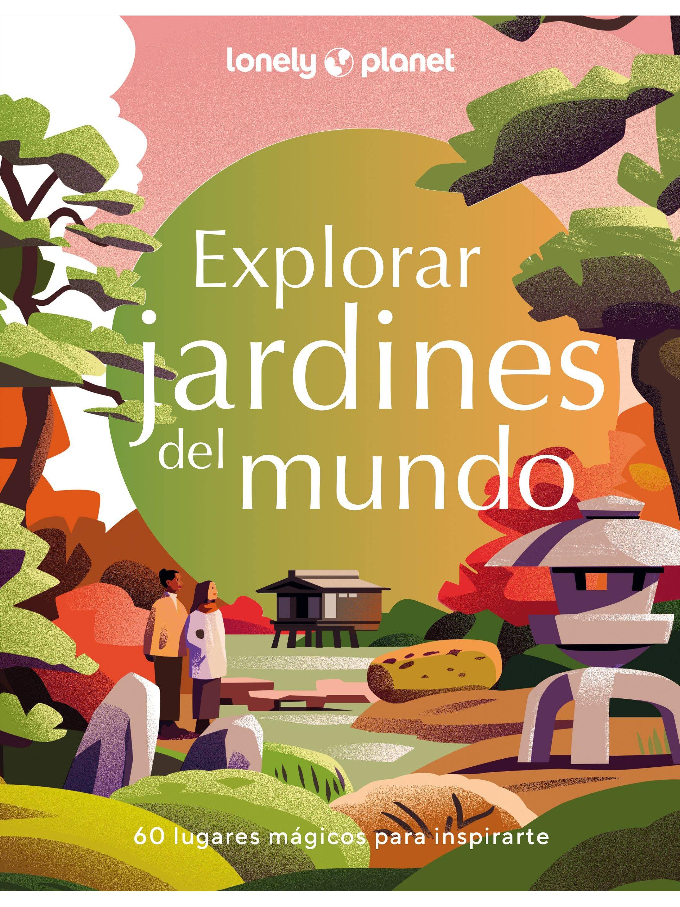 EXPLORAR JARDINES DEL MUNDO